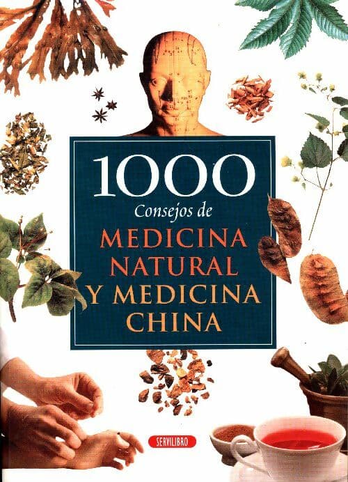 Consejos de medicina natural y medicina China - Collectif
